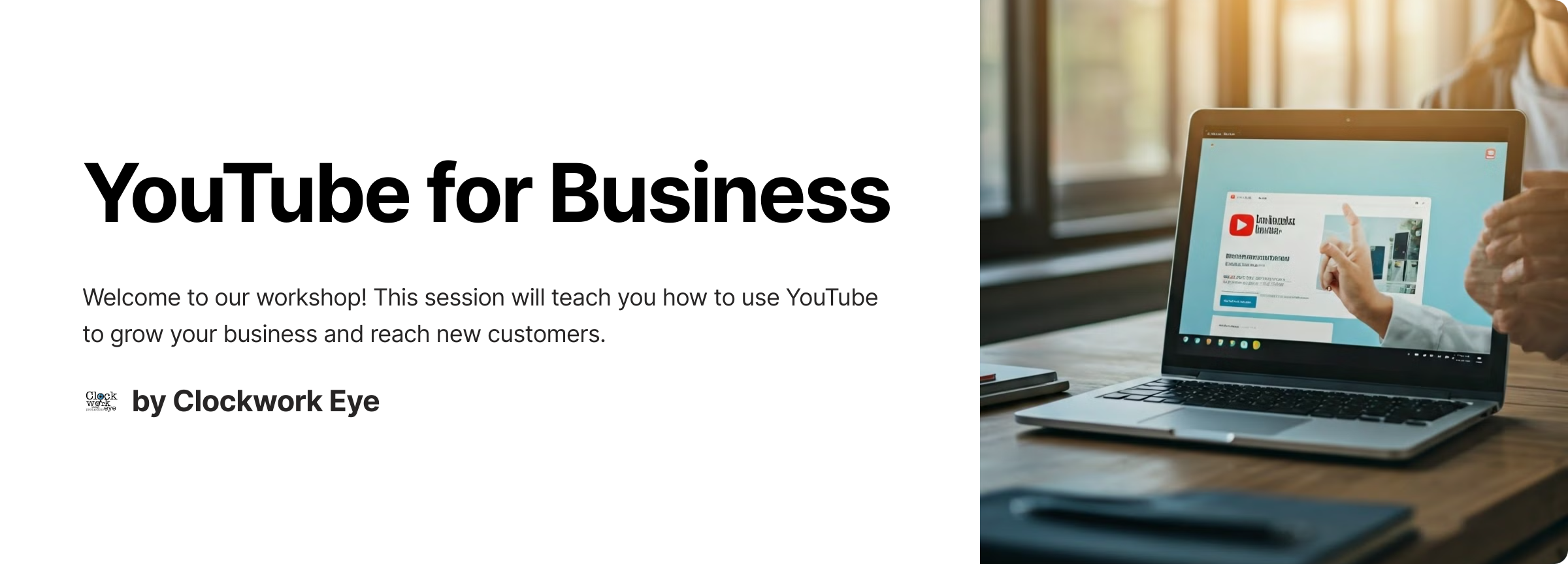 YouTube For Business (Interactive Workshop)