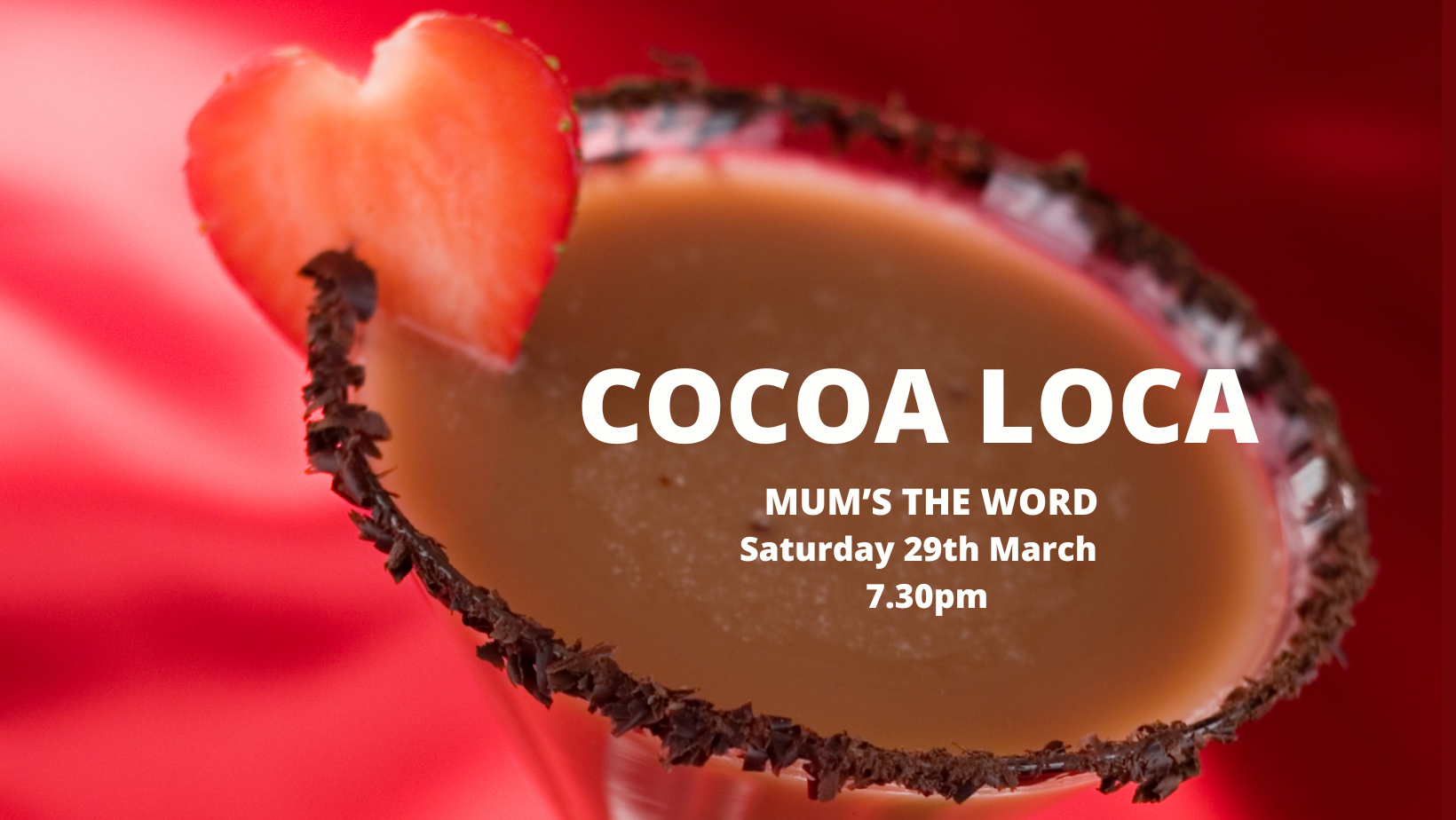 Cocoa Loca Cocktail Night