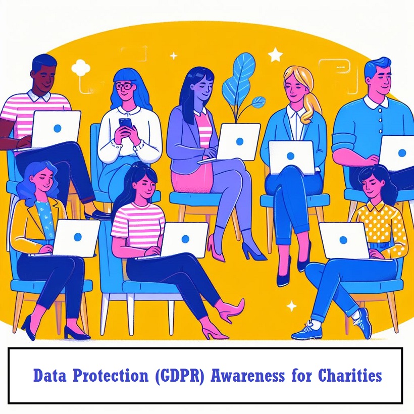 Data Protection (GDPR) Awareness for Charities