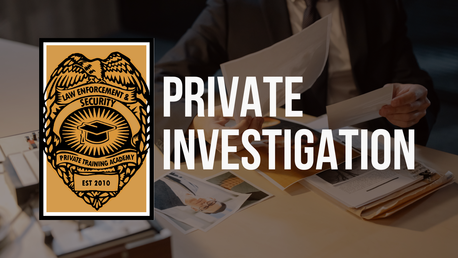 Private Investigation