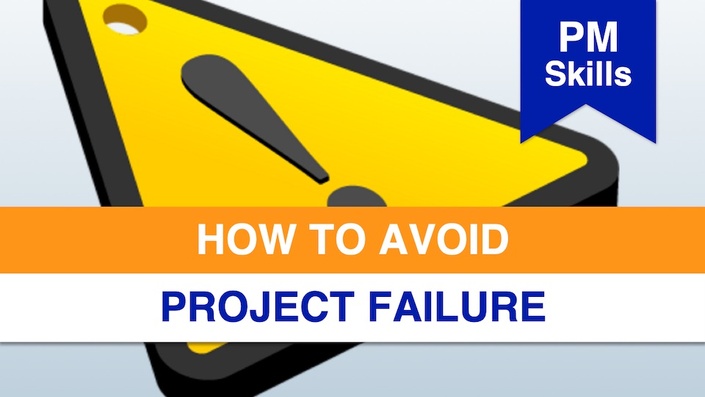 How to Avoid Project Failure