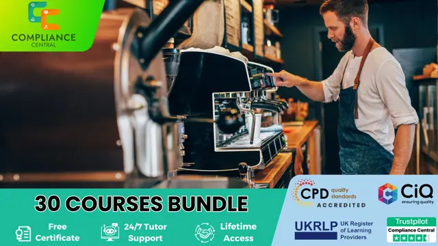 Barista with Food Safety Level 2 - (30 in 1) CPD Accredited Courses!