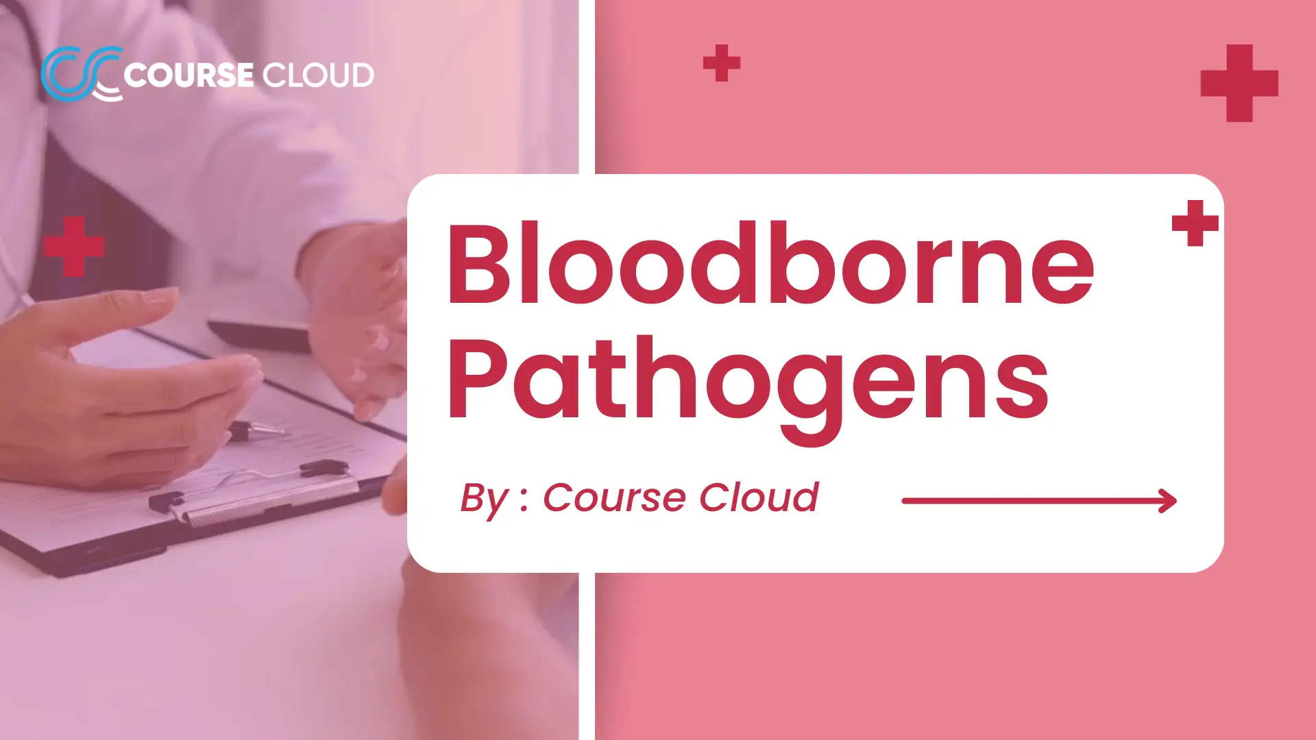 Bloodborne Pathogens