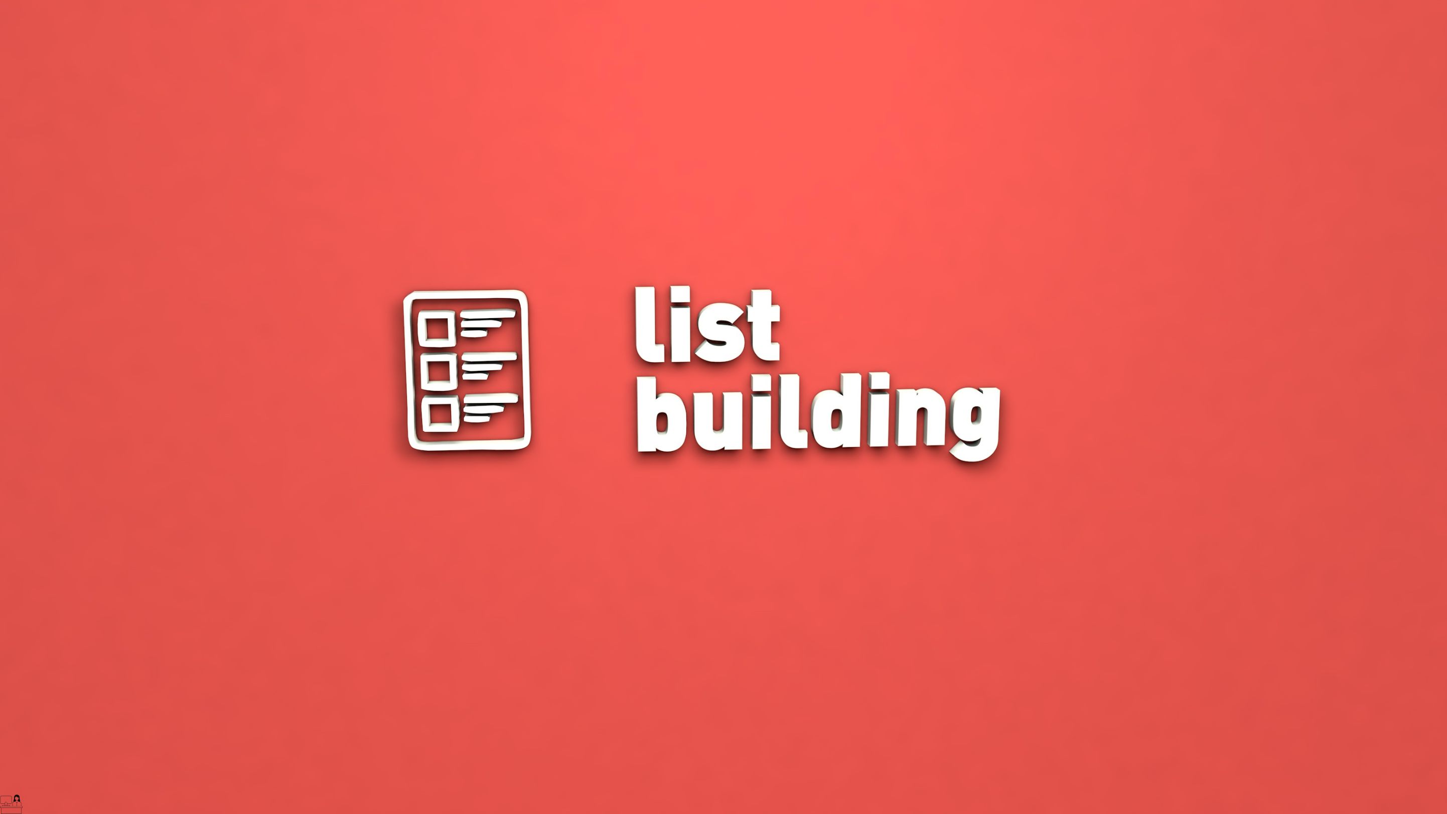 List Building