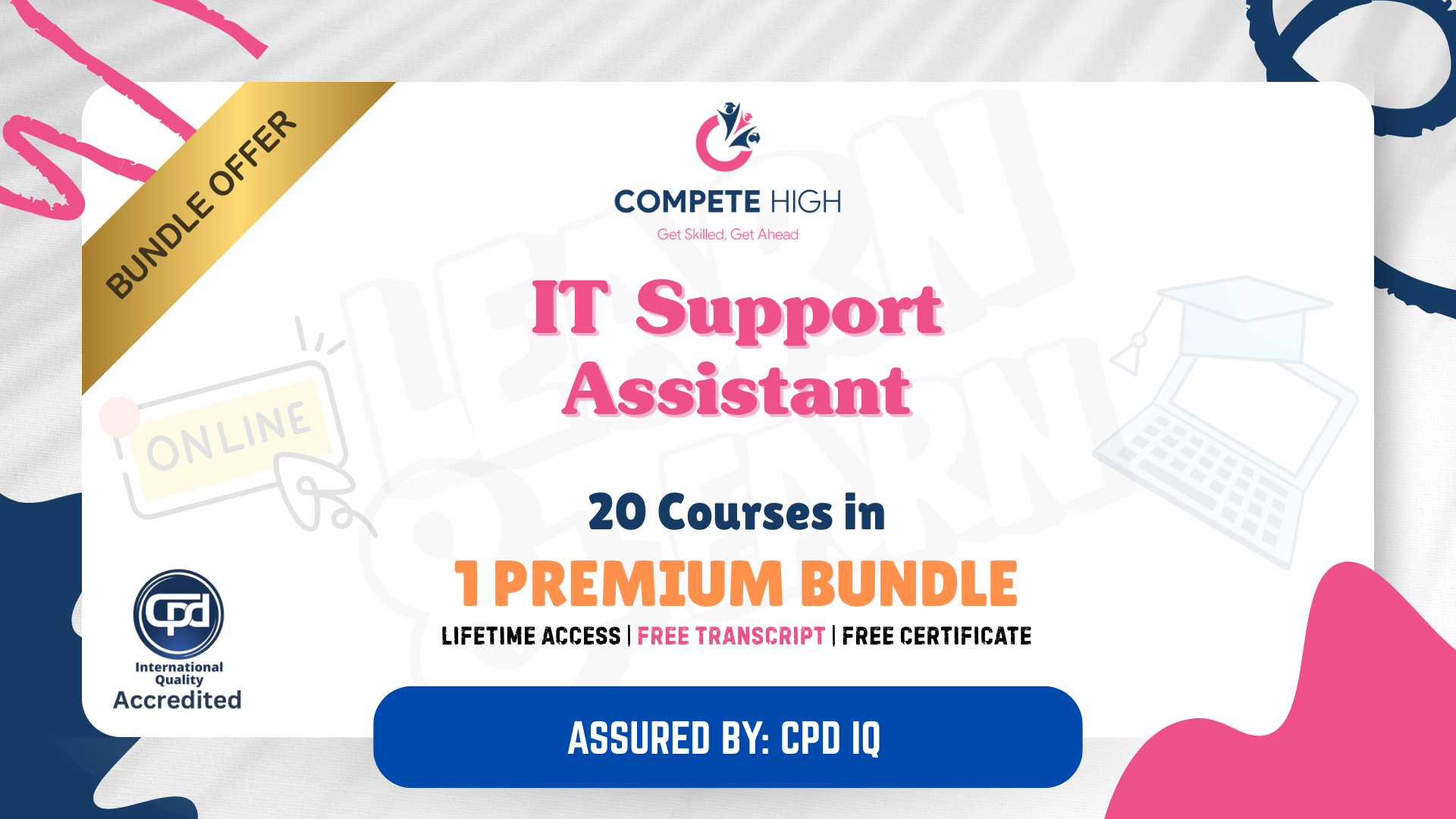 IT Support Assistant: 20-in-1 Premium Online Courses Bundle