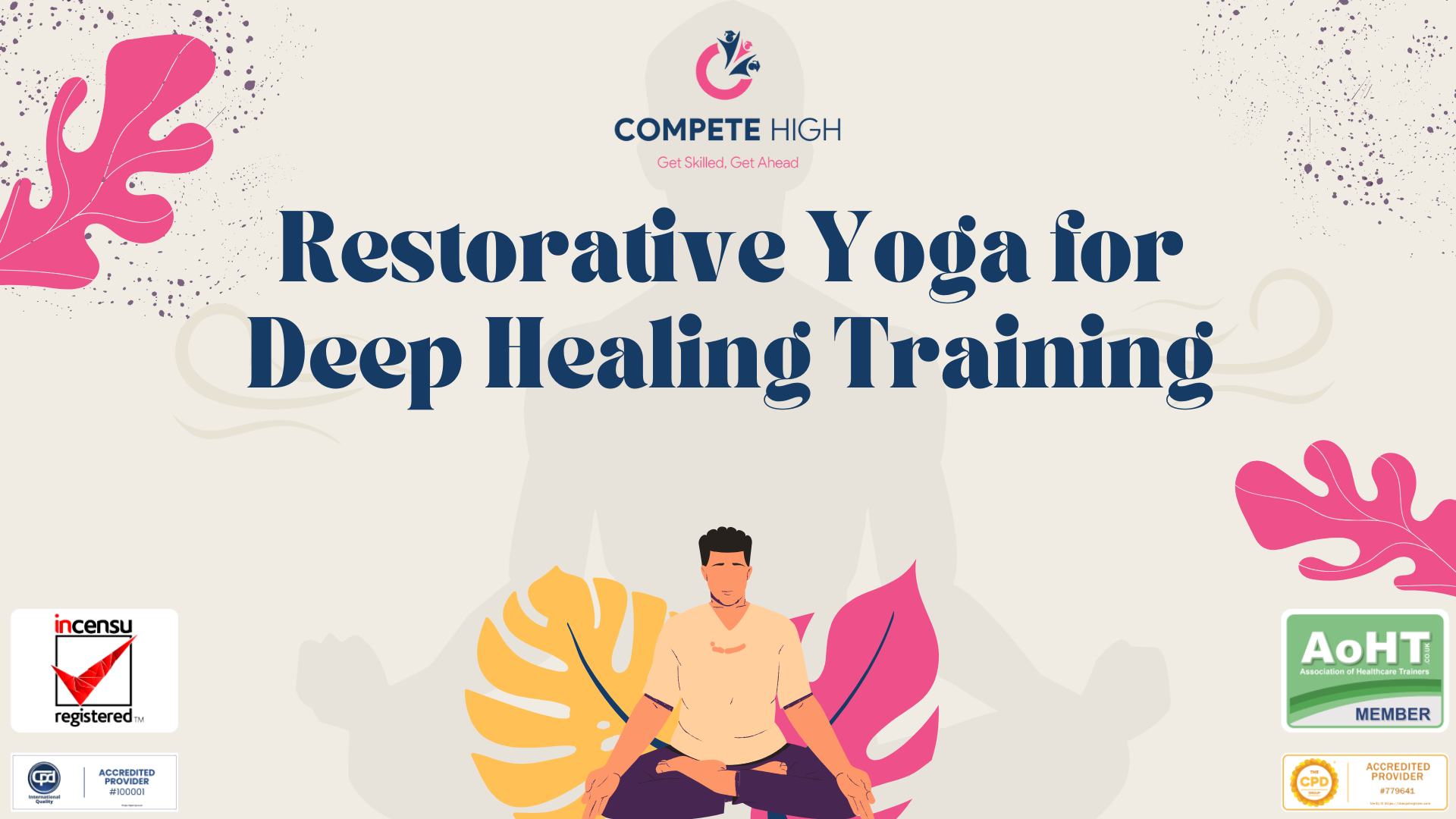 Restorative Yoga for Deep Healing Training