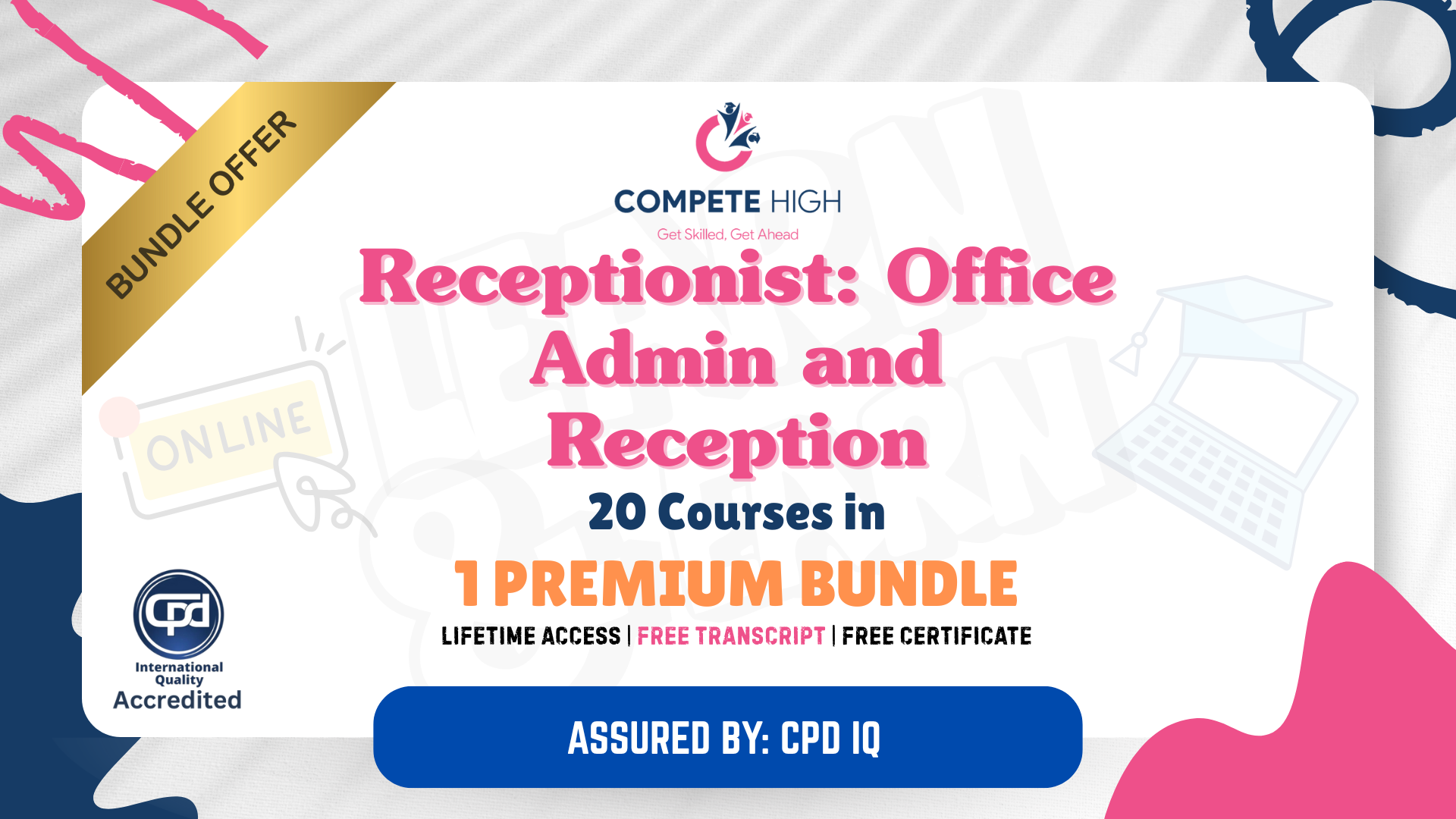 Receptionist: Office Admin and Reception: 20-in-1 Premium Online Courses Bundle
