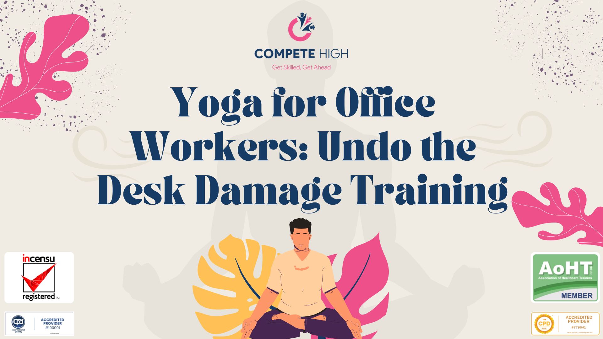 Yoga for Office Workers: Undo the Desk Damage Training