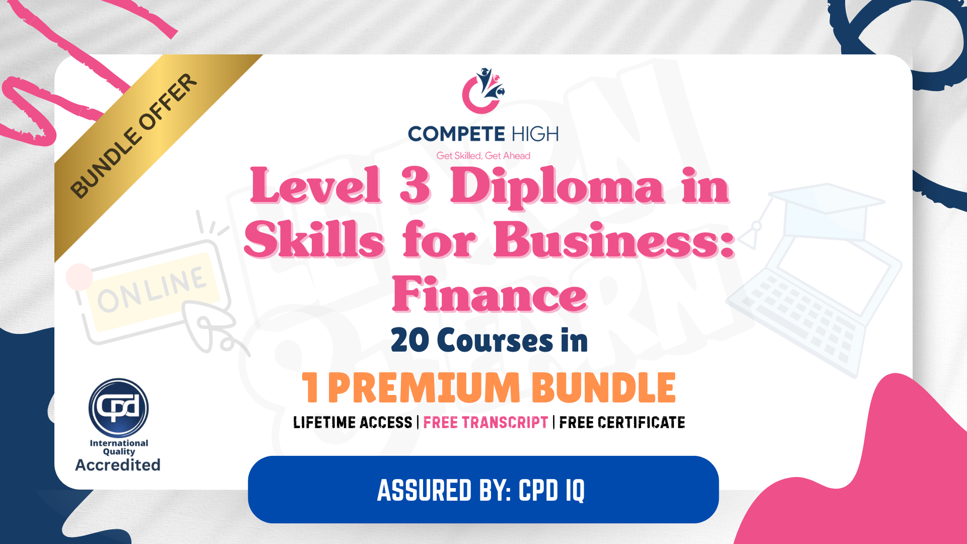 Level 3 Diploma in Skills for Business: Finance: 20-in-1 Premium Online Courses Bundle