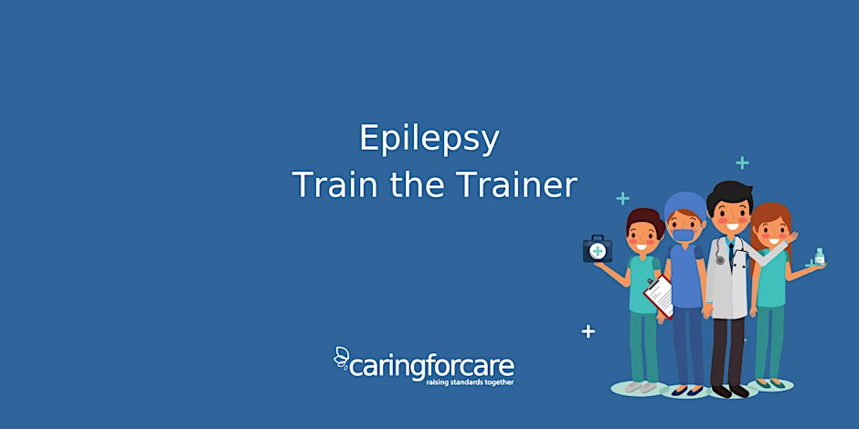 Epilepsy Train the Trainer