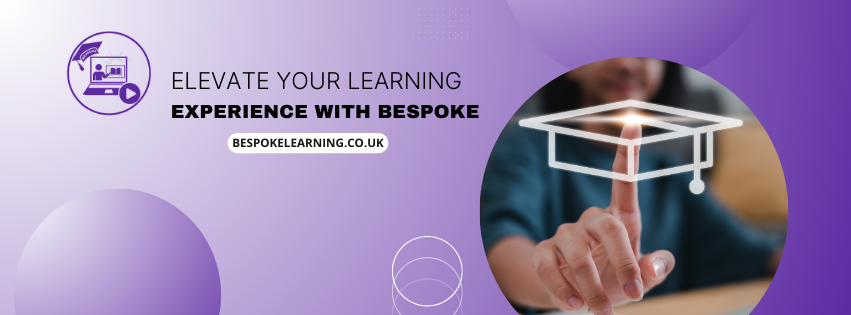 Bespoke Learning Solutions