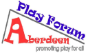 Aberdeen Play Forum @ Aberlour logo