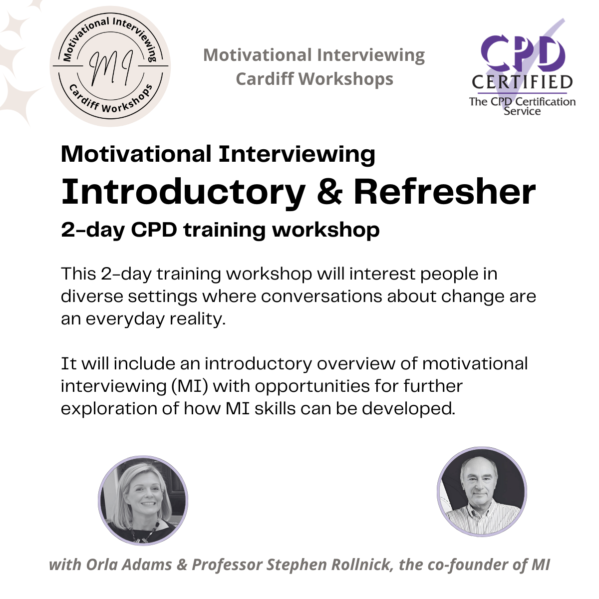 Motivational Interviewing: Introductory & Refresher
2-day In-person CPD training workshop