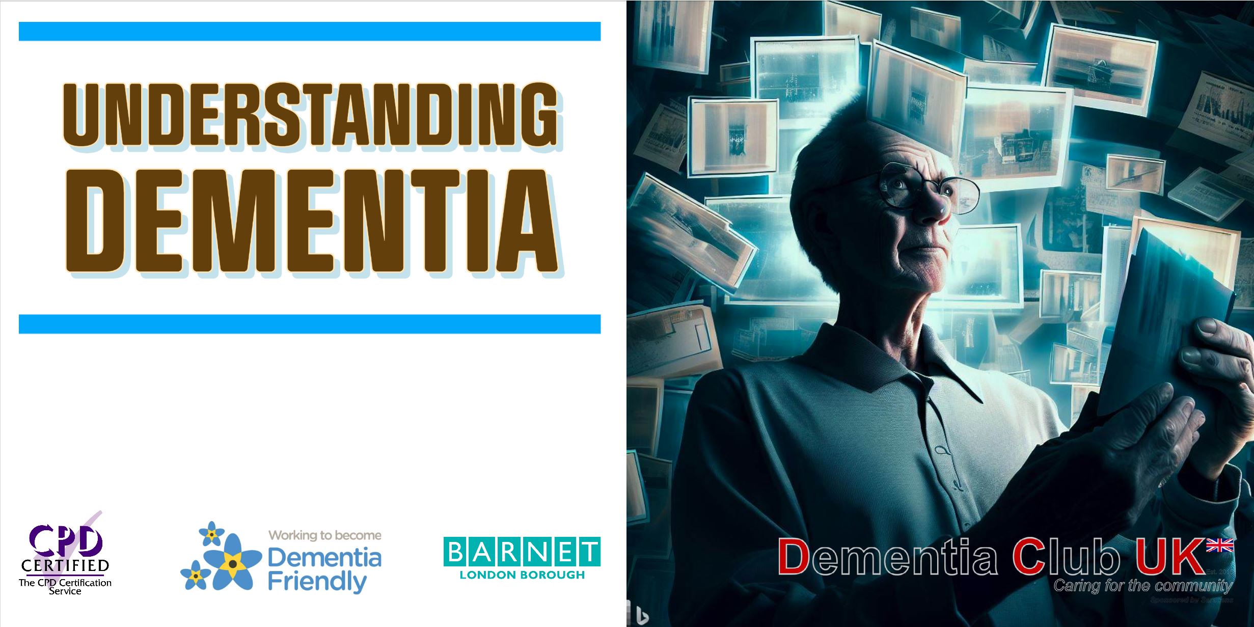 Understanding Dementia