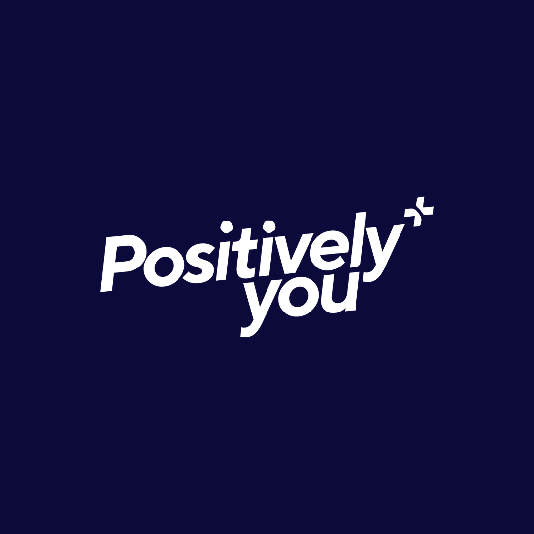 Positively You