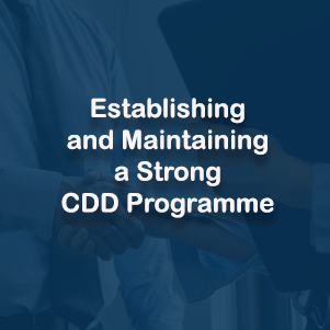 Establishing and Maintaining  a Strong CDD Programme