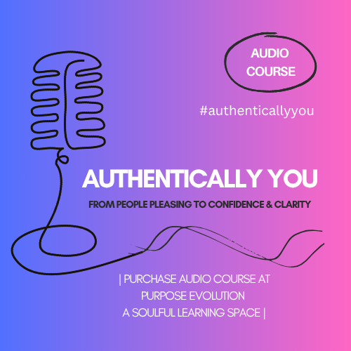 Authentically You: A Conscious Path To Confidence & Clarity!