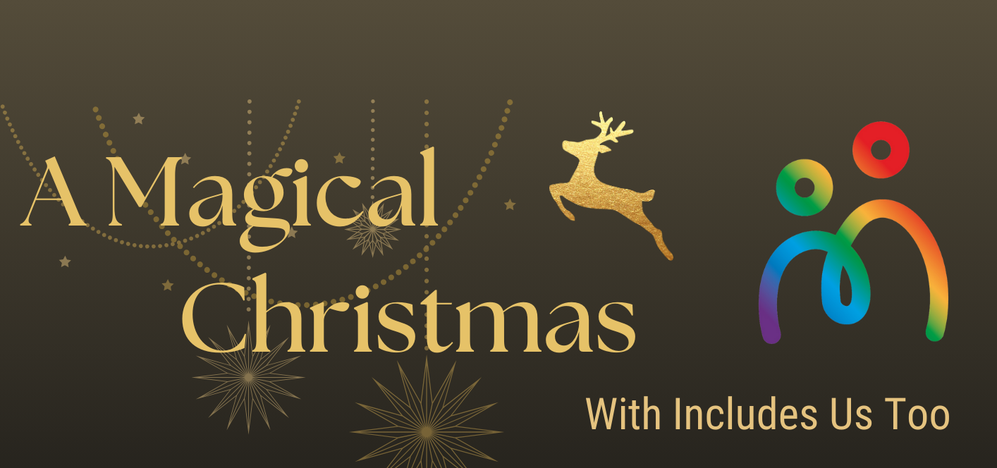 Magical Christmas with Includes Us 2