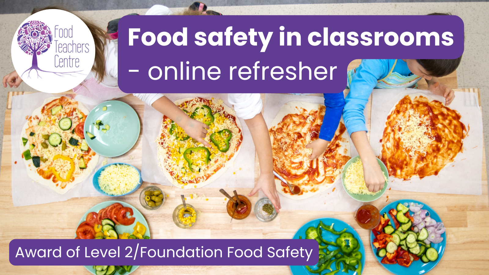 Food Safety in Classrooms Refresher Training