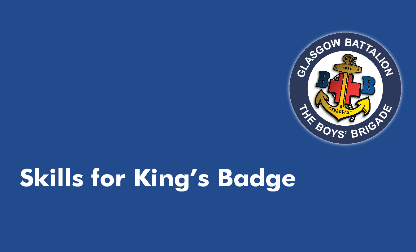 Boys' Brigade Skills for King's Badge Course