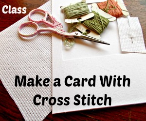 Create A Card Using Cross Stitch