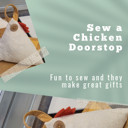 Sew a Fun Chicken Door Stop