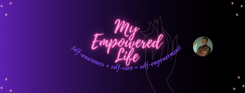 My Empowered Life