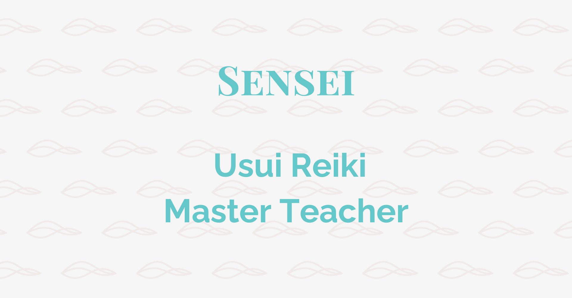 Reiki Master Teacher