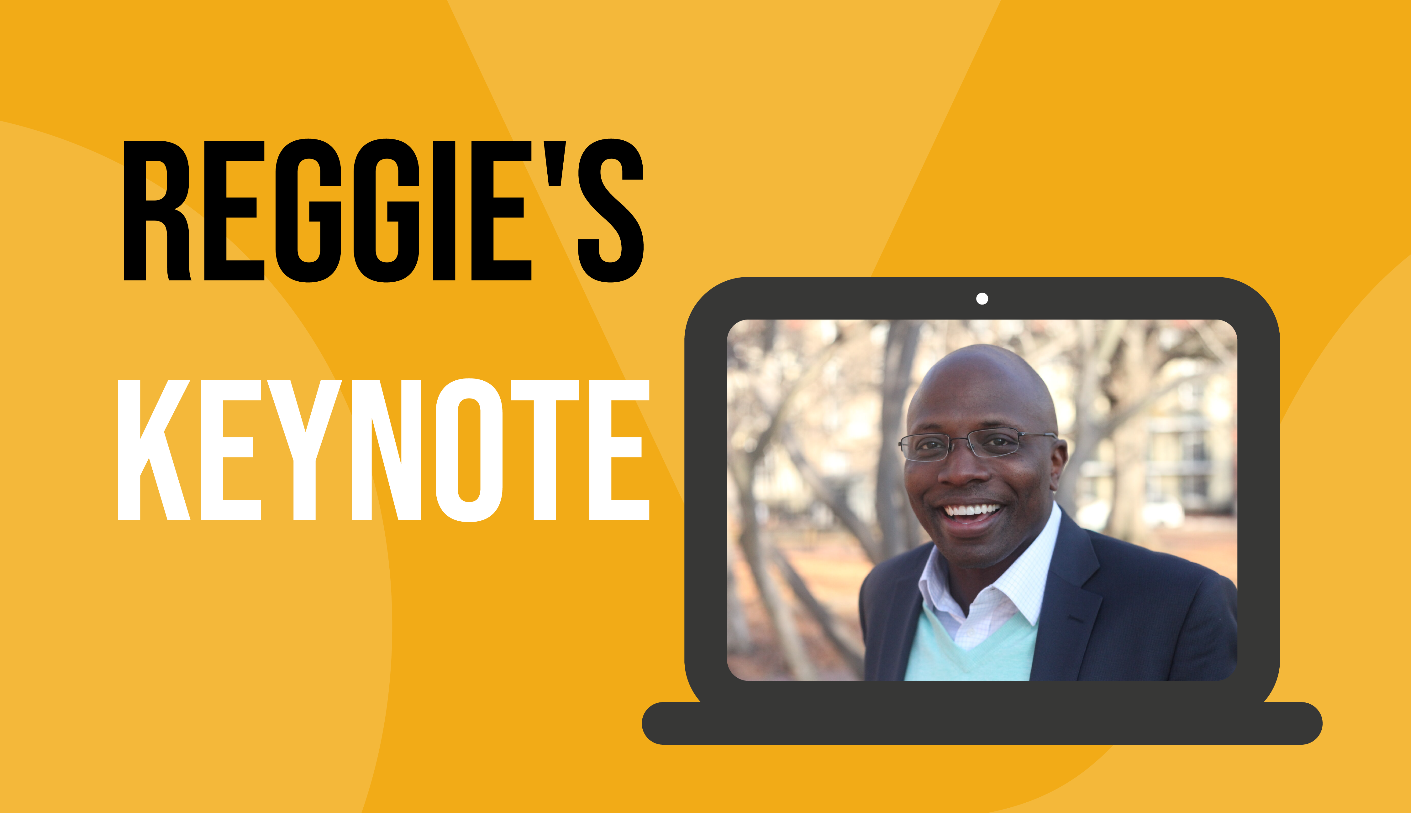 Keynote Only - Reggie Love 