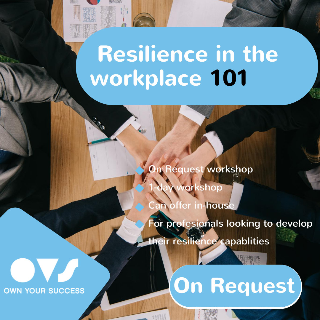 Resilience in the workplace 101