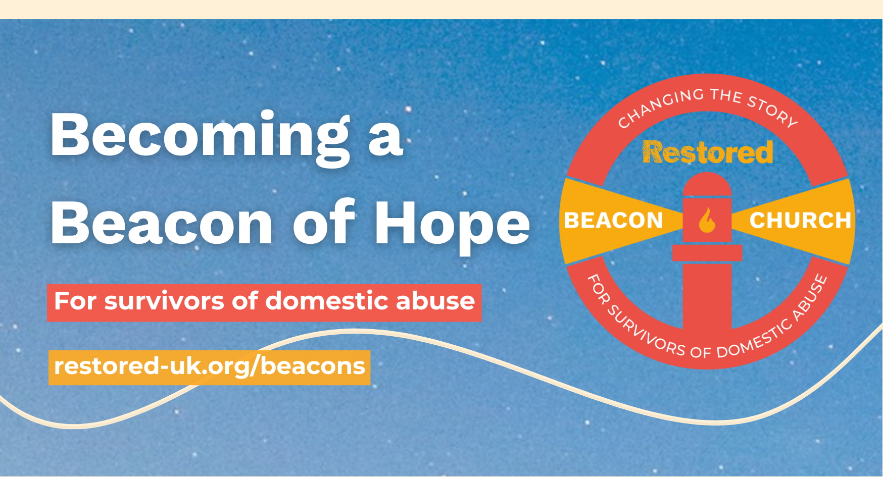 Becoming a Beacon of Hope: Restored Beacon Webinar