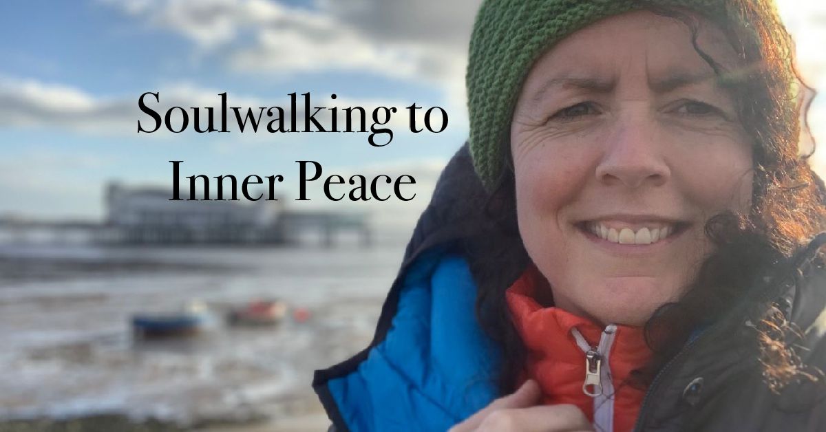 Soulwalking to Inner Peace