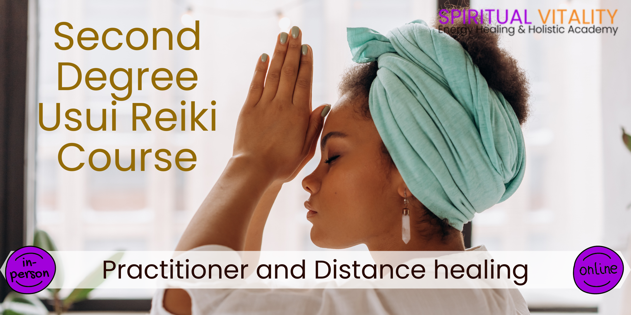 Second Degree Usui Reiki Course