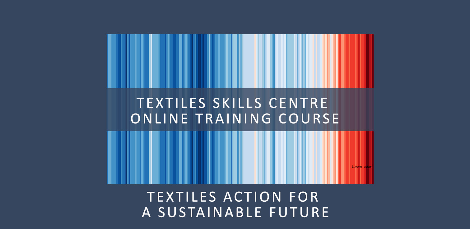 Sustainability & Climate Change in Textiles Education (Online On-Demand)