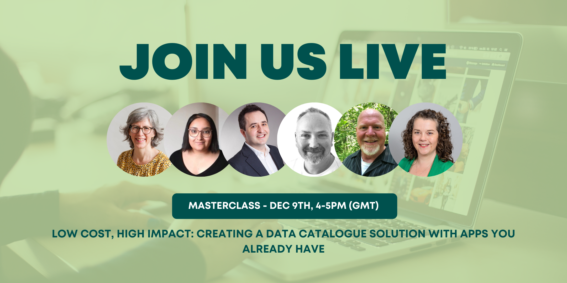 Masterclass - Low Cost, High Impact: Creating a Data Catalogue Solution with Apps You Already Have