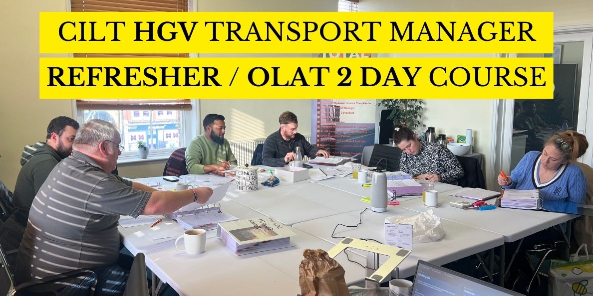 CILT HGV Transport Manager Refresher / OLAT 2 Day Course Online & In-person - Nov 25