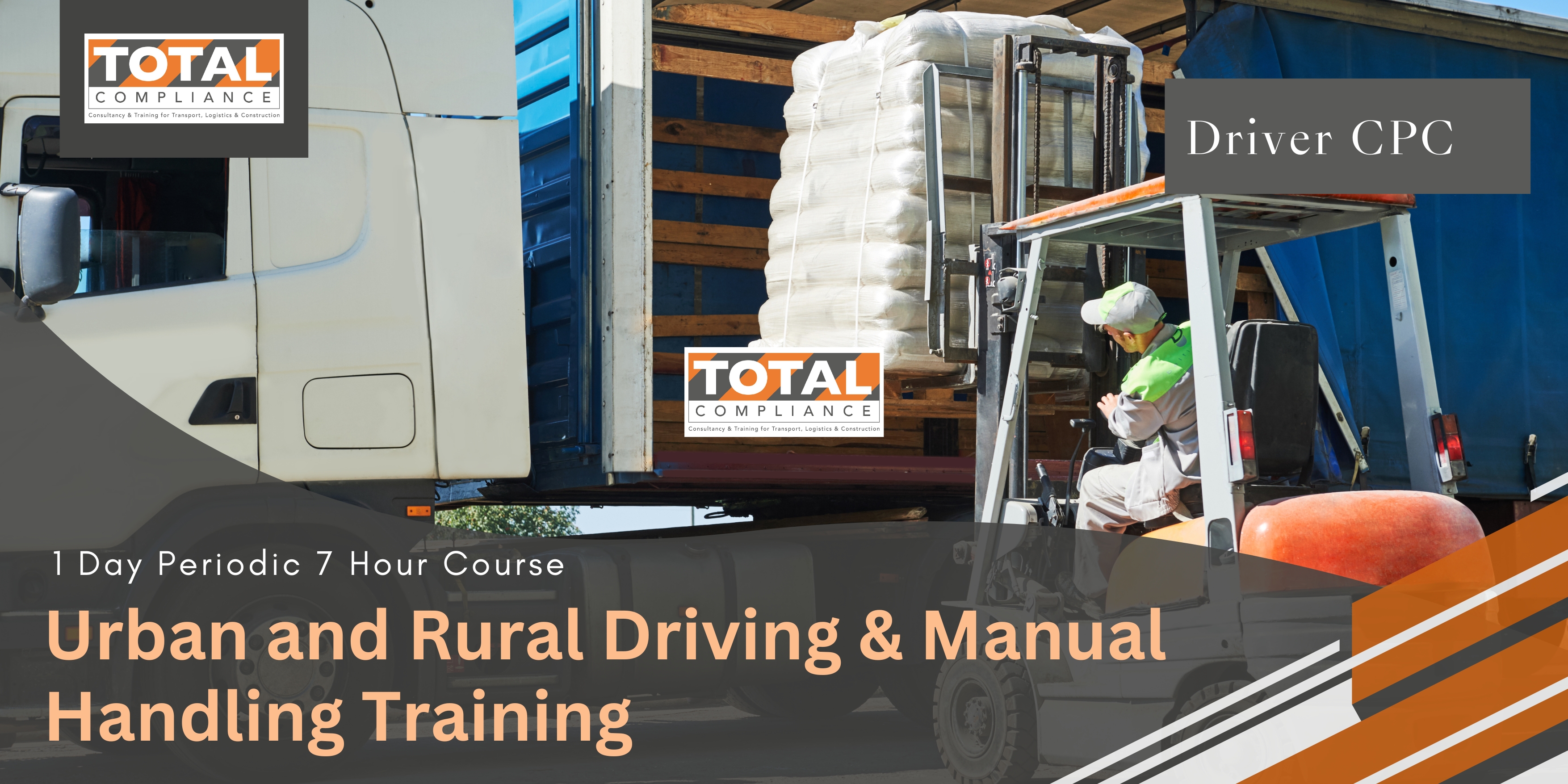 Driver CPC - 1 Day Periodic 7 Hour Course/ Urban & Rural Driving and Manual Handling- ONLINE